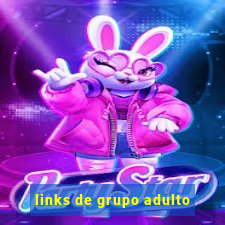 links de grupo adulto